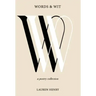 Words & Wit: A Poetry Collection