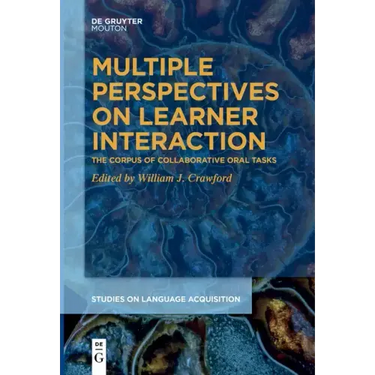 Multiple Perspectives on Learner Interaction: The Corpus of Collaborative Oral Tasks