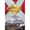 Fire and Steel: The Soldier Chronicles Books 1-5