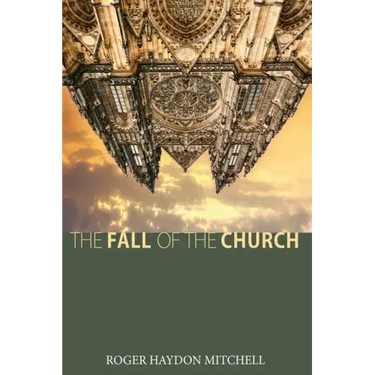 The Fall of the Church