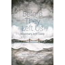 Before They Left Us