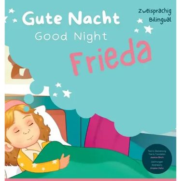 Good Night Frieda, Gute Nacht Frieda