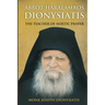 Abbot Haralambos Dionysiatis - The Teacher of Noetic Prayer