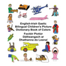English-Irish Gaelic Bilingual Children's Picture Dictionary Book of Colors Foclóir Pictiúr Dátheangach ar Dhathanna do Leanaí