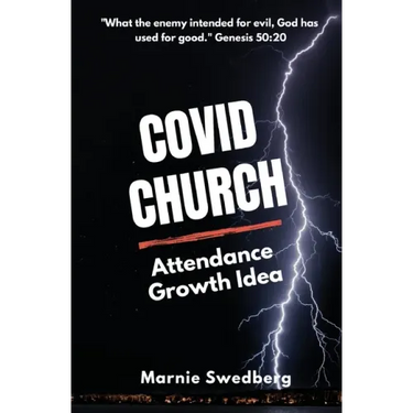 COVID Church: The Before & After Church (BAC) Attendance Growth Idea