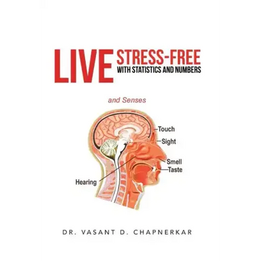 Live Stress-Free with Statistics and Numbers