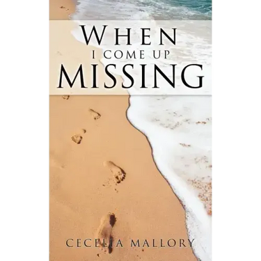 When I Come Up Missing