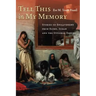Tell This in My Memory: Stories of Enslavement from Egypt, Sudan, and the Ottoman Empire
