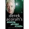 Derek Acorah's Amazing Psychic Stories