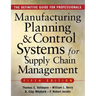 Manufacturing Planning and Control Systems for Supply Chain Management