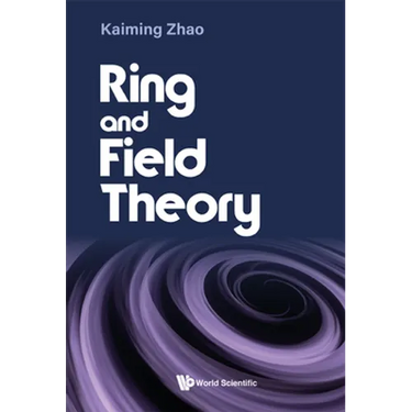 Ring and Field Theory