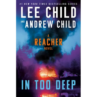 In Too Deep: A Reacher Novel