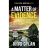 A Matter of Evidence