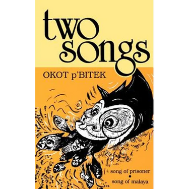 Two Songs: Song of Prisoner & Song of Malaya