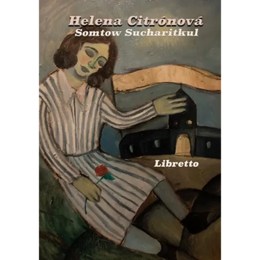 Helena Citronova: libretto