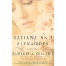 Tatiana and Alexander