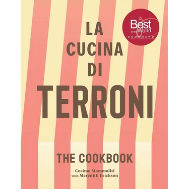 La Cucina Di Terroni: The Cookbook