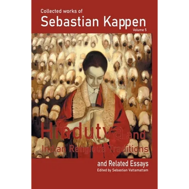 Collected Works of Sebastian Kappen Volume - V