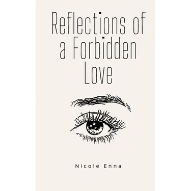 Reflections of a Forbidden Love