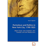 Portraiture and Politics in New York City, 1790-1825