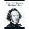 Mendelssohn - The Caged Spirit