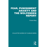 Fear, Punishment Anxiety and the Wolfenden Report