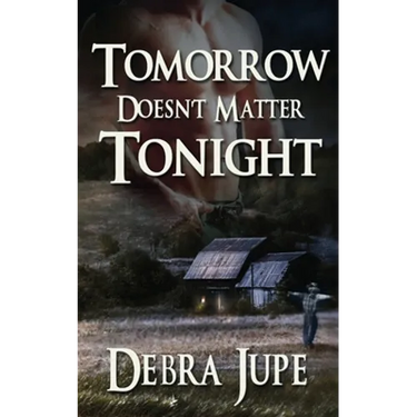 Tomorrow Doesn't Matter Tonight