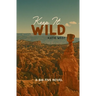 Keep It Wild