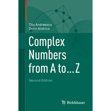 Complex Numbers from A to ... Z