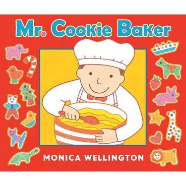 Mr. Cookie Baker (Board Book Edition)