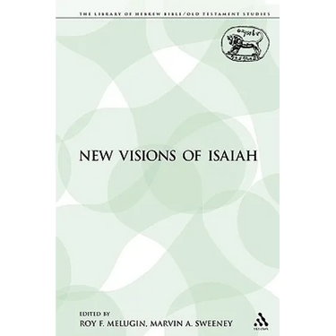 New Visions of Isaiah
