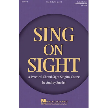 Sing on Sight - A Practical Choral Sight-Singing Course: Level 2