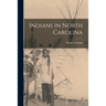 Indians in North Carolina