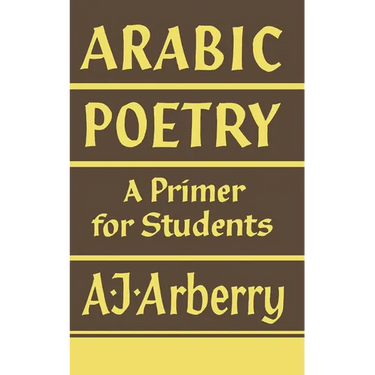 Arabic Poetry: A Primer for Students