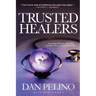 Trusted Healers: Dr. Paul Grundy and the Global Healthcare Crusade