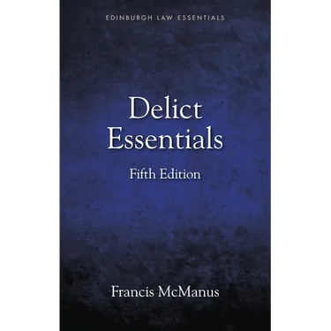 Delict Essentials: 5th Edition