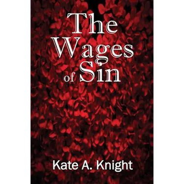 The Wages of Sin
