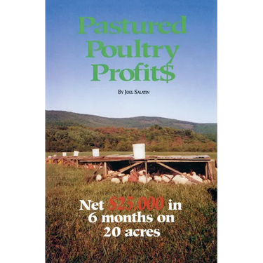 Pastured Poultry Profits