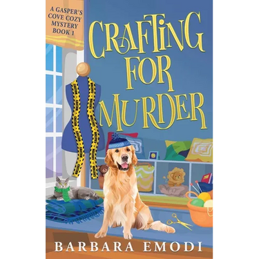 Crafting for Murder: A Gasper's Cove Cozy Mystery, Book 1