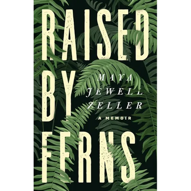 Raised by Ferns