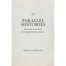 Parallel Histories: Muslims and Jews in Inquisitorial Spain