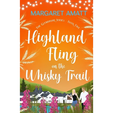 Highland Fling on the Whisky Trail