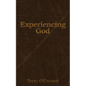 Experiencing God