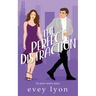 The Perfect Distraction: A Workplace Second Chance Romance