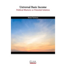 Universal Basic Income: Political Rhetoric or Potential Solution