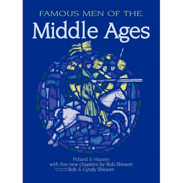 Famous Men of the Middle Ages