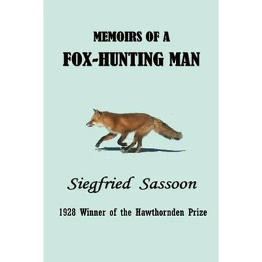 Memoirs of a Fox-Hunting Man