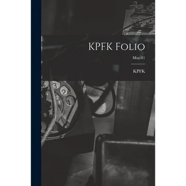 KPFK Folio; May-81