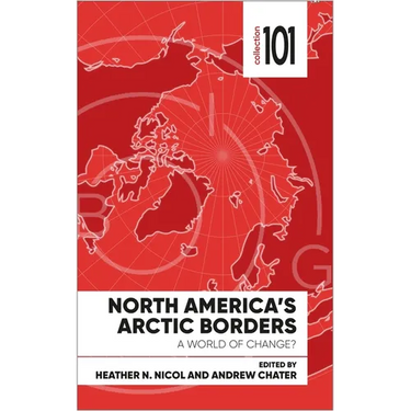 North America's Arctic Borders: A World of Change