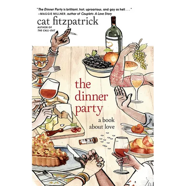 The Dinner Party: A Book about Love